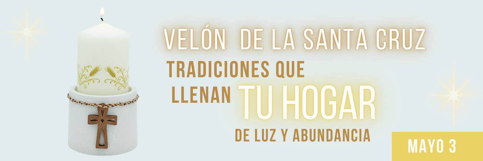 Velón De La Santa Cruz